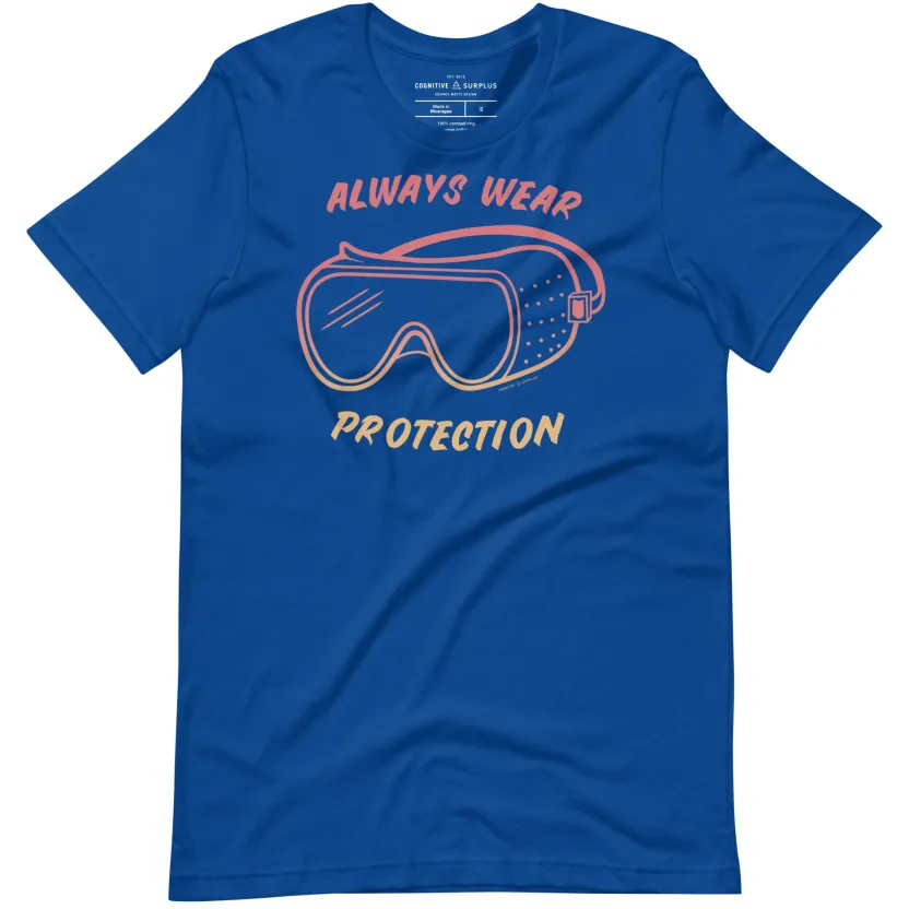 Cognitive Surplus Always Wear Protection - Lab Goggles Graphic Tee* Unisex Graphic Tees | Chemistry