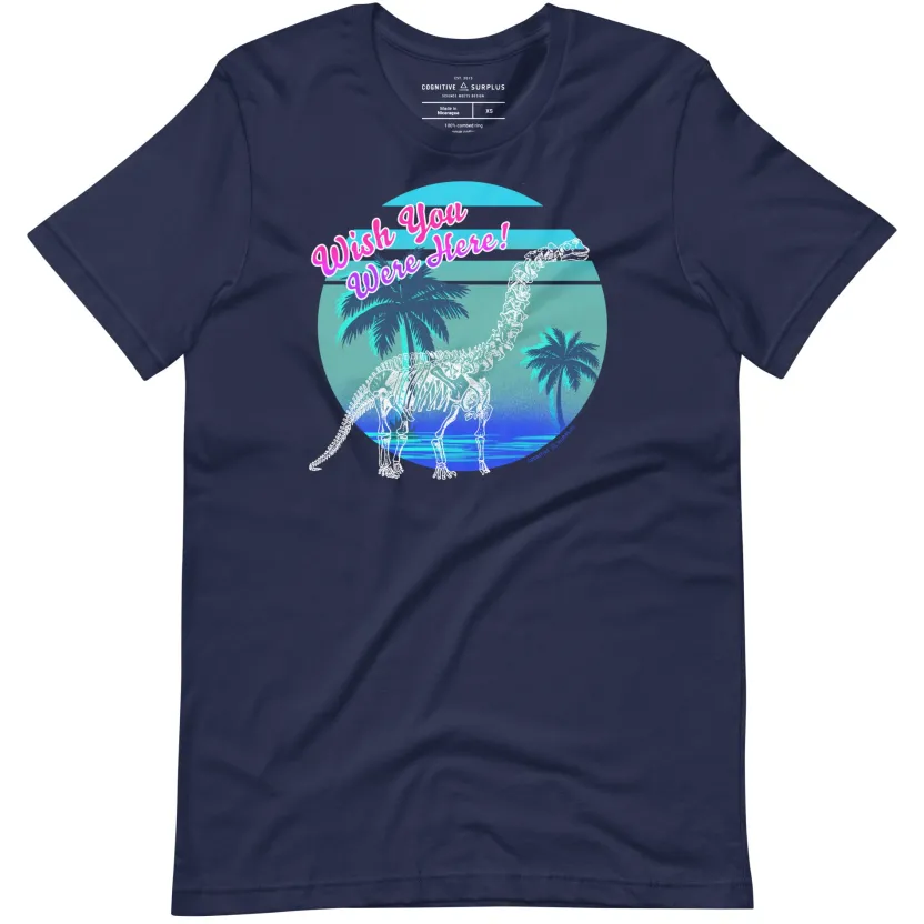 Cognitive Surplus Dinosaur Wish You Were Here Graphic Tee* Unisex Graphic Tees