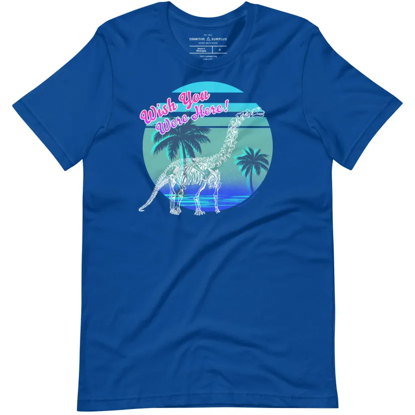 Cognitive Surplus Dinosaur Wish You Were Here Graphic Tee* Unisex Graphic Tees
