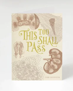 Cognitive Surplus Kidney: This Too Shall Pass Card - Get Well Soon Card | * Greeting Cards | Medicine