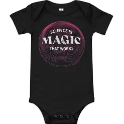 Cognitive Surplus Science is Magic That Works Baby Bodysuit* Baby Bodysuits