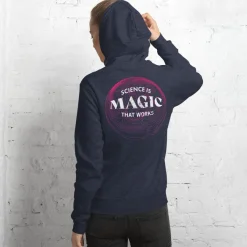 Cognitive Surplus Science is Magic That Works Hoodie* Hoodies
