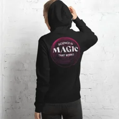 Cognitive Surplus Science is Magic That Works Hoodie* Hoodies