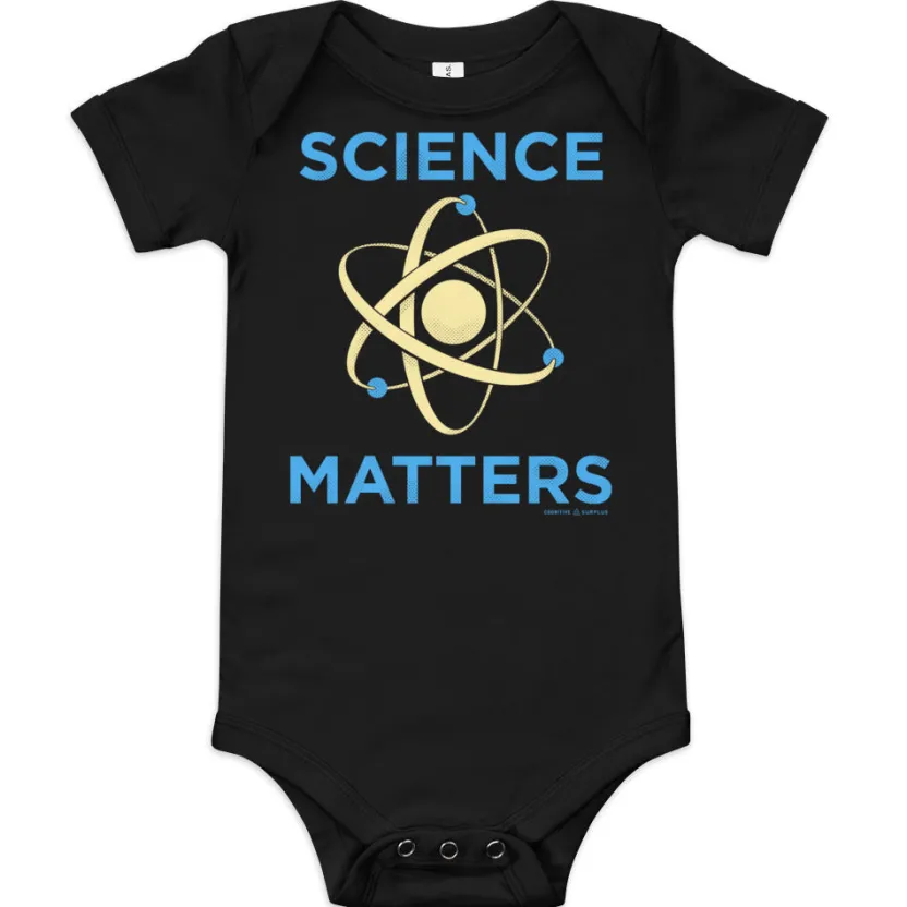 Cognitive Surplus Science Matters Baby Bodysuit* Baby Bodysuits | Physics