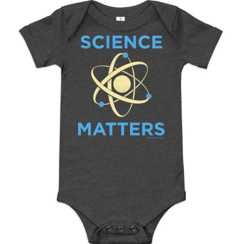 Cognitive Surplus Science Matters Baby Bodysuit* Baby Bodysuits | Physics