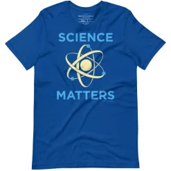Cognitive Surplus Science Matters Graphic Tee* Unisex Graphic Tees | Physics