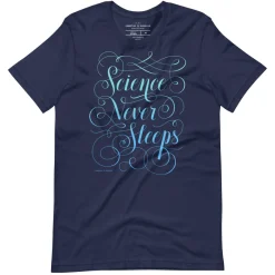 Cognitive Surplus Science Never Sleeps Graphic Tee* Unisex Graphic Tees