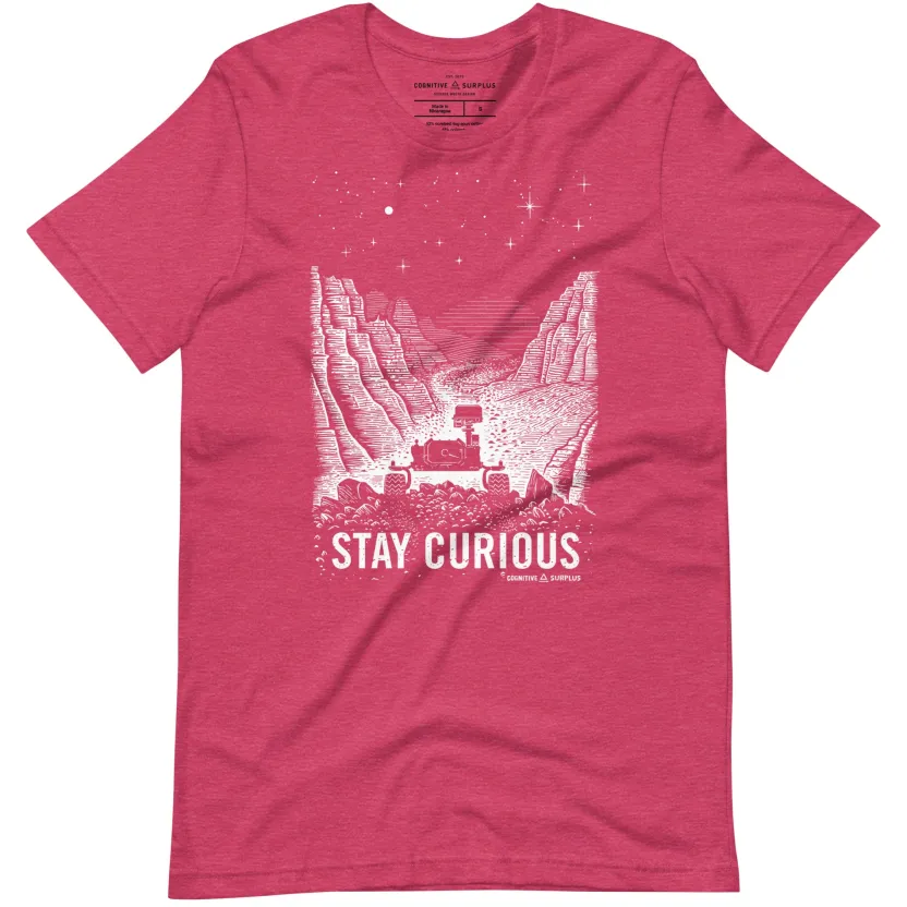Cognitive Surplus Stay Curious – Mars Rover Graphic Tee* Unisex Graphic Tees | Engineering