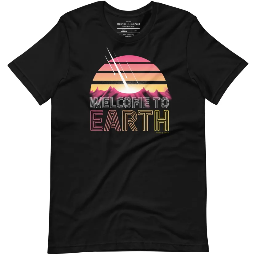 Cognitive Surplus Welcome to Earth Graphic Tee* Unisex Graphic Tees | Astronomy