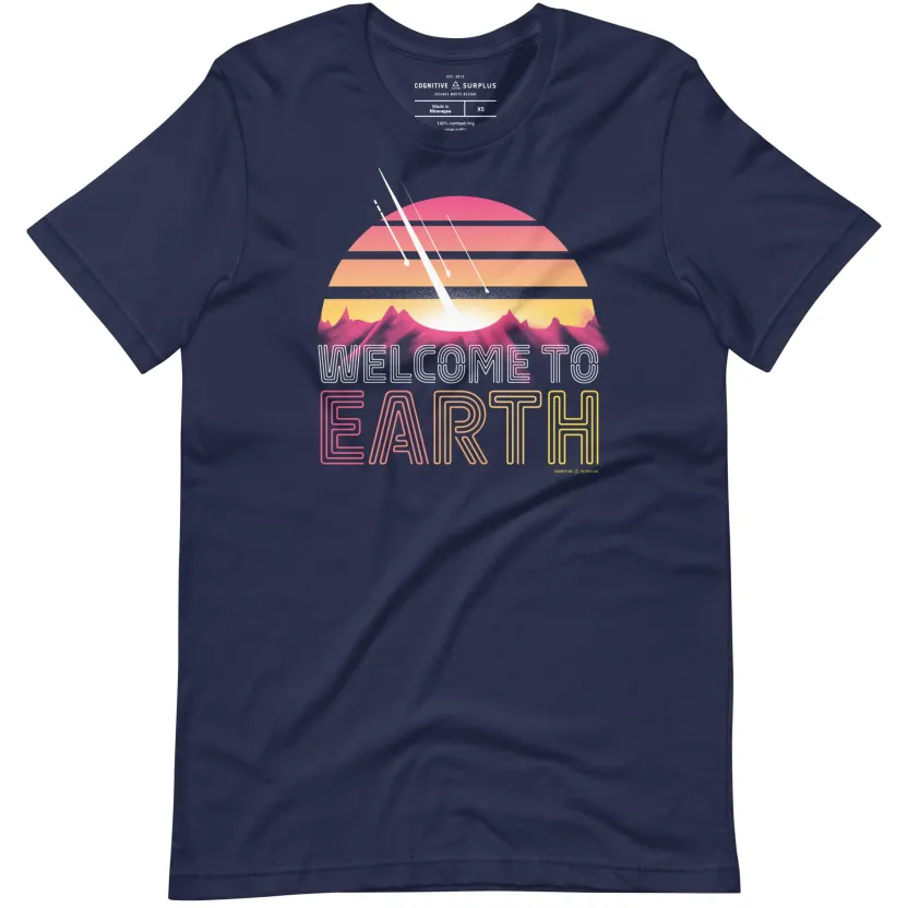 Cognitive Surplus Welcome to Earth Graphic Tee* Unisex Graphic Tees | Astronomy