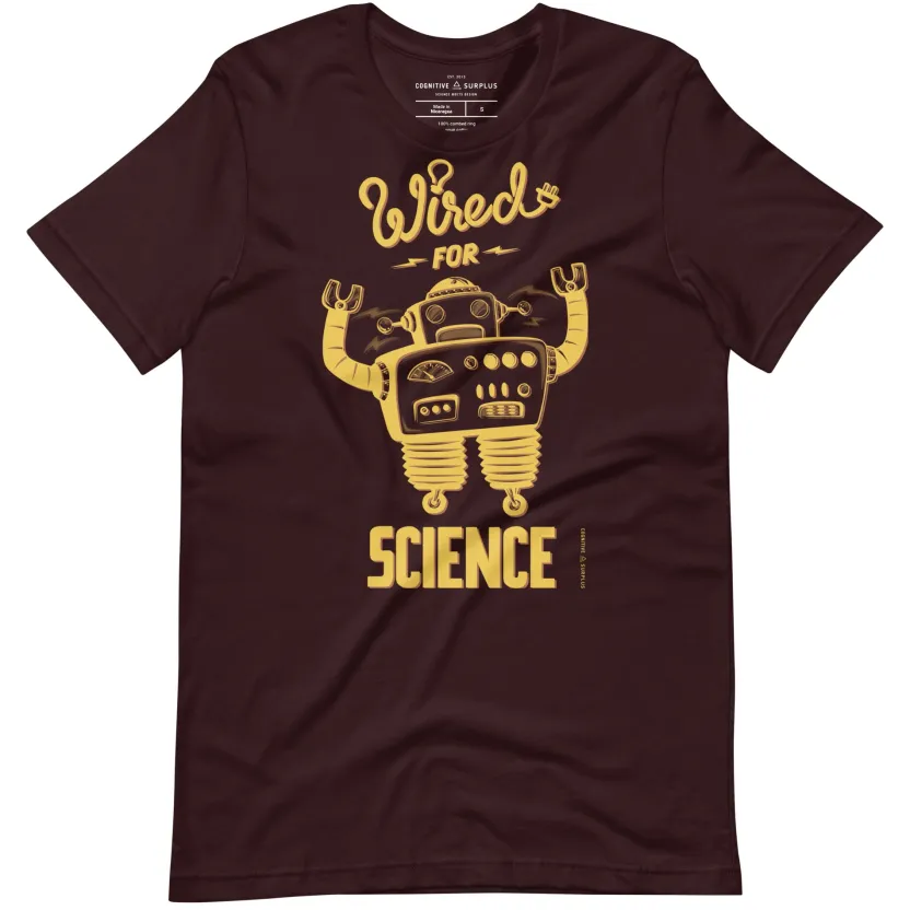 Cognitive Surplus Wired for Science Graphic Tee* Unisex Graphic Tees | Physics