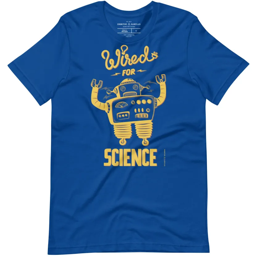 Cognitive Surplus Wired for Science Graphic Tee* Unisex Graphic Tees | Physics